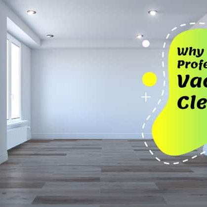 Why-Vacate-Cleaning How Can Professional Vacate Cleaning Company Help You In Melbourne?
